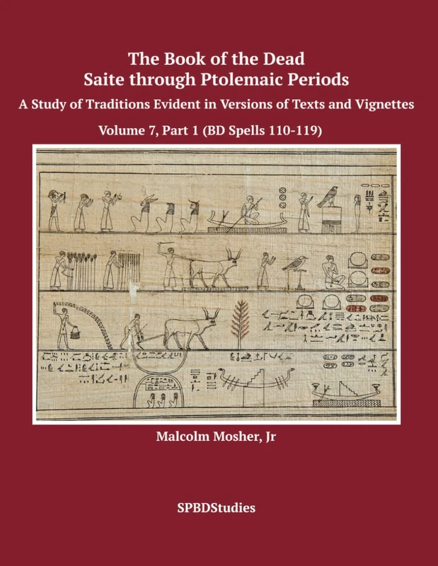 The Book of the Dead Saite to Ptolemaic - Spells 110-119 - Image 1