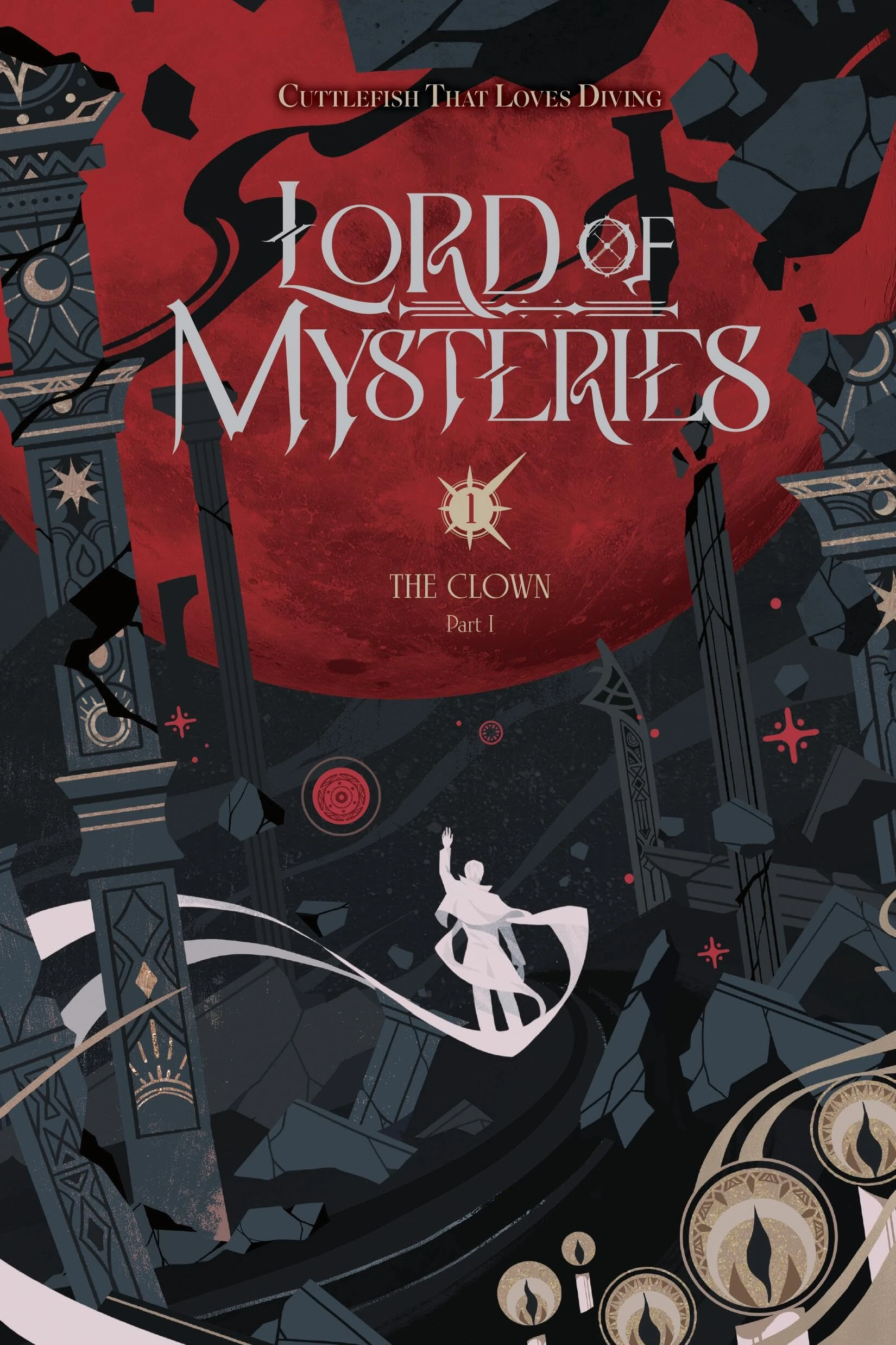 Lord of Mysteries, Vol. 1: The Clown, Part I Volume 1