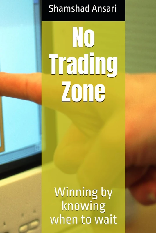 No Trading Zone: Winning by knowing when to wait