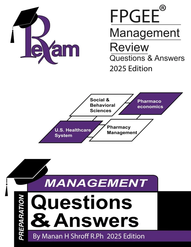 RxExam's FPGEE® Management Review Book Questions & Answers 2025 Edition