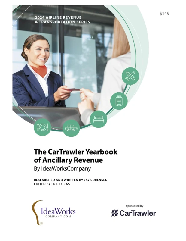 The 2024 CarTrawler Yearbook of Ancillary Revenue by IdeaWorksCompany: The single best source of information and intelligence on ancillary revenue, a ... products, for the world’s airline industry.