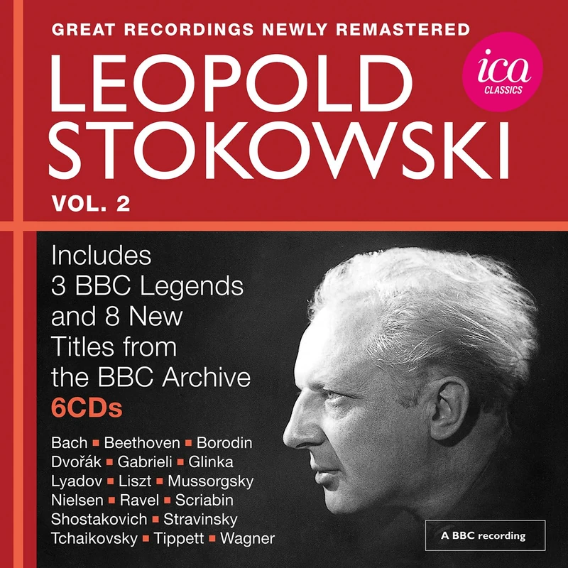 Leopold Stokowski: Great Recordings from the BBC Legends Archive, Vol. 2 (Live)