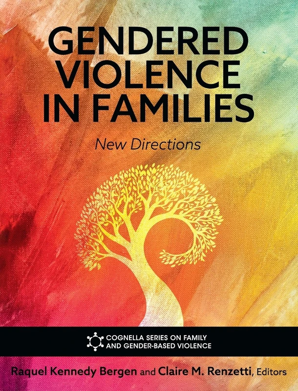 Gendered Violence in Families: New Directions