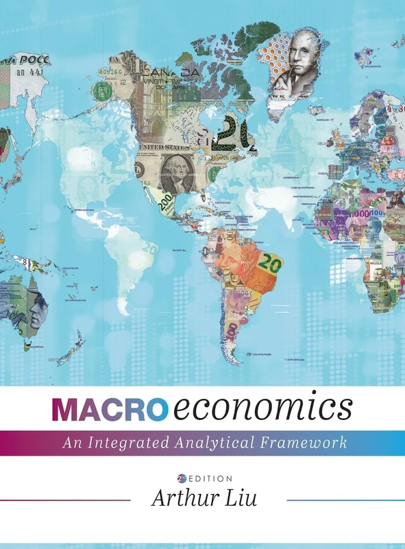 Macroeconomics: An Integrated Analytical Framework - Book