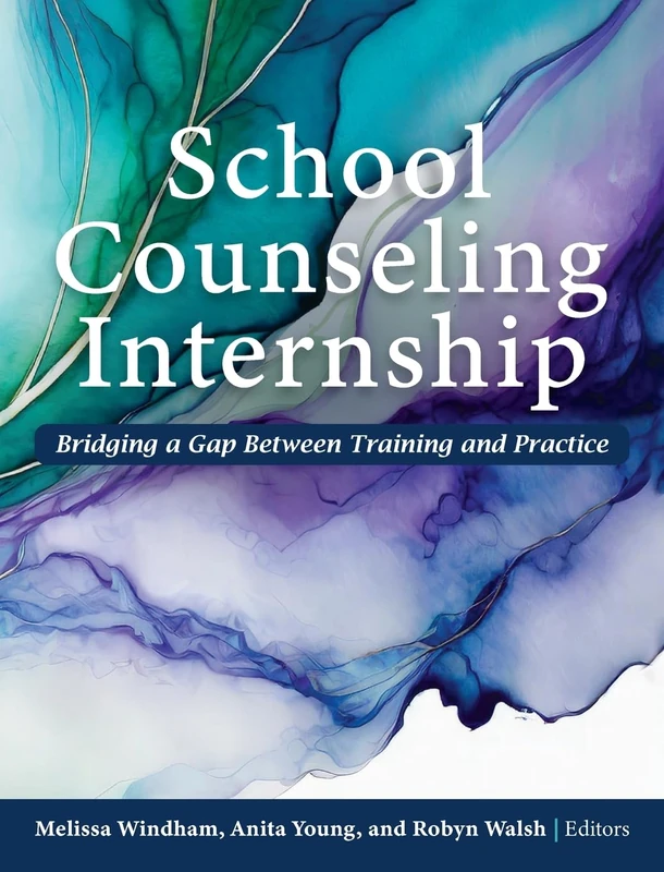 School Counseling Internship: Bridging a Gap Between Training and Practice
