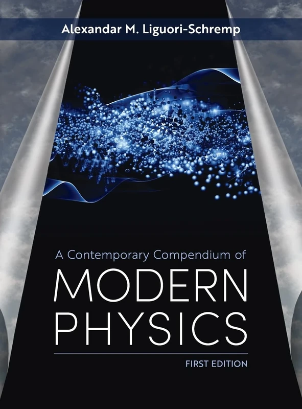 Contemporary Compendium of Modern Physics