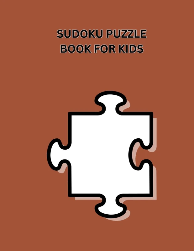 Sudoku Puzzle Book for Kids