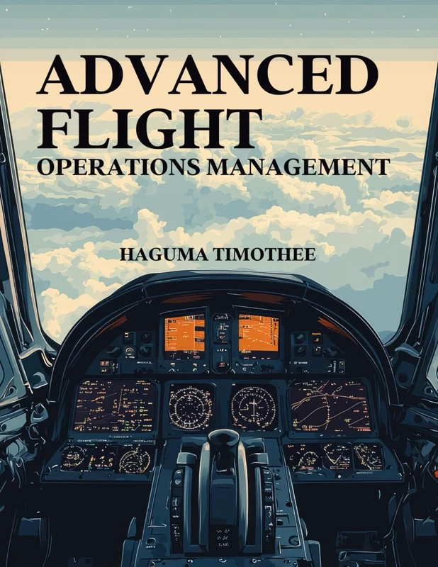 Advanced Flight Operations Management