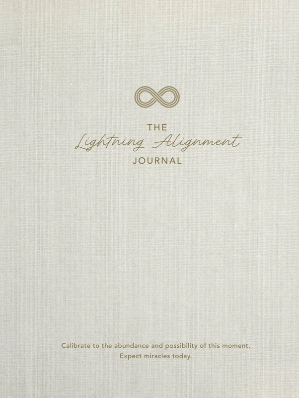 The Lightning Alignment Journal: Calibrate to the abundance and possibilities of this moment. Expect miracles today.