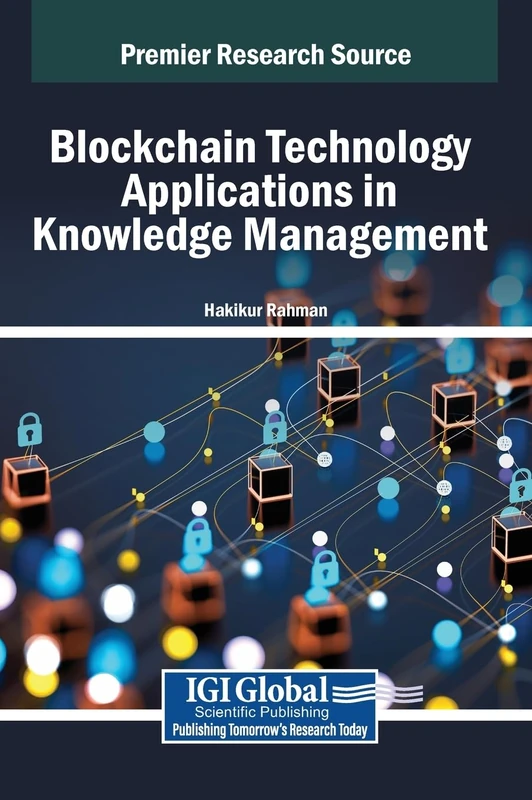 Information Science Reference - Blockchain in Knowledge Management