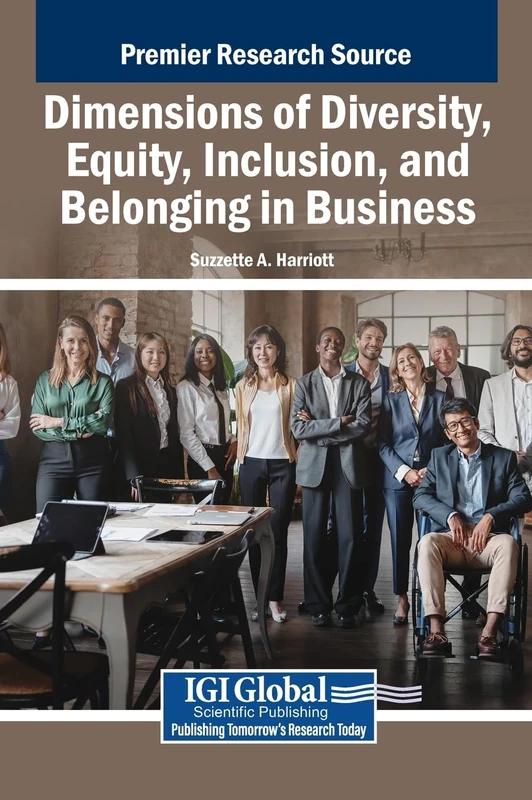 Dimensions of Diversity, Equity, Inclusion, and Belonging in Business