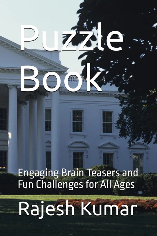 Puzzle Book: Engaging Brain Teasers and Fun Challenges for All Ages