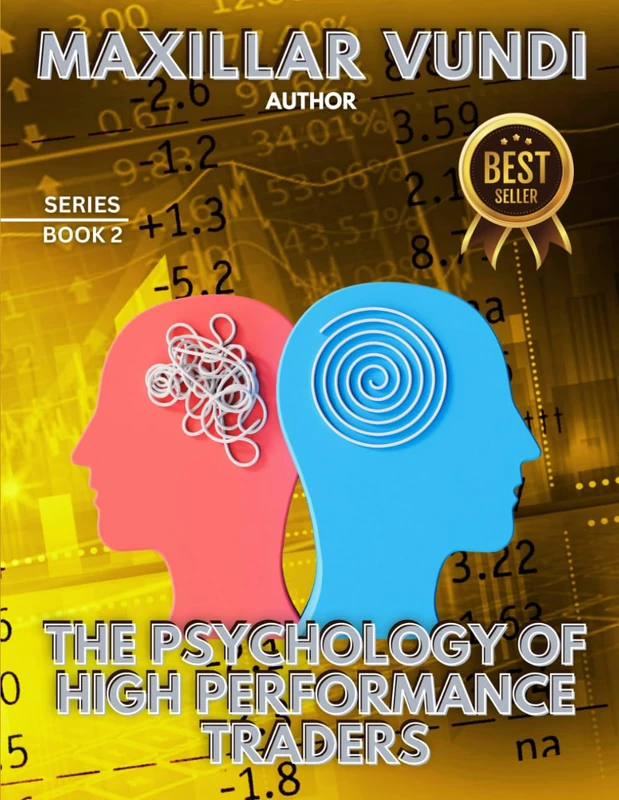 THE PSYCHOLOGY OF HIGH-PERFORMANCE TRADERS (The Complete Guide to Forex Swing Trading)