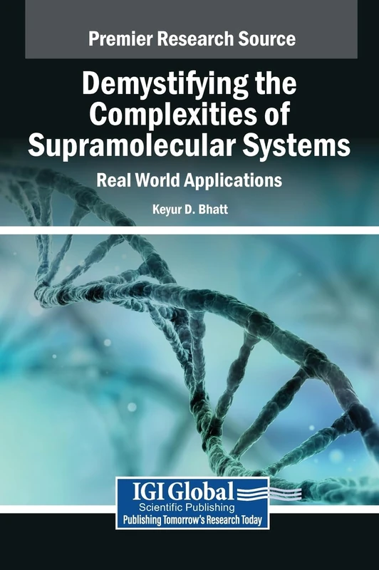Demystifying the Complexities of Supramolecular Systems: Real World Applications - Image 1