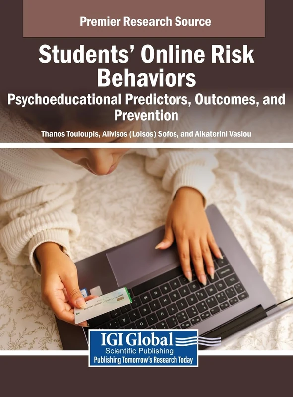 Students' Online Risk Behaviors: Psychoeducational Predictors, Outcomes, and Prevention