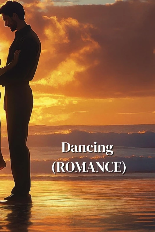 Dancing (ROMANCE)