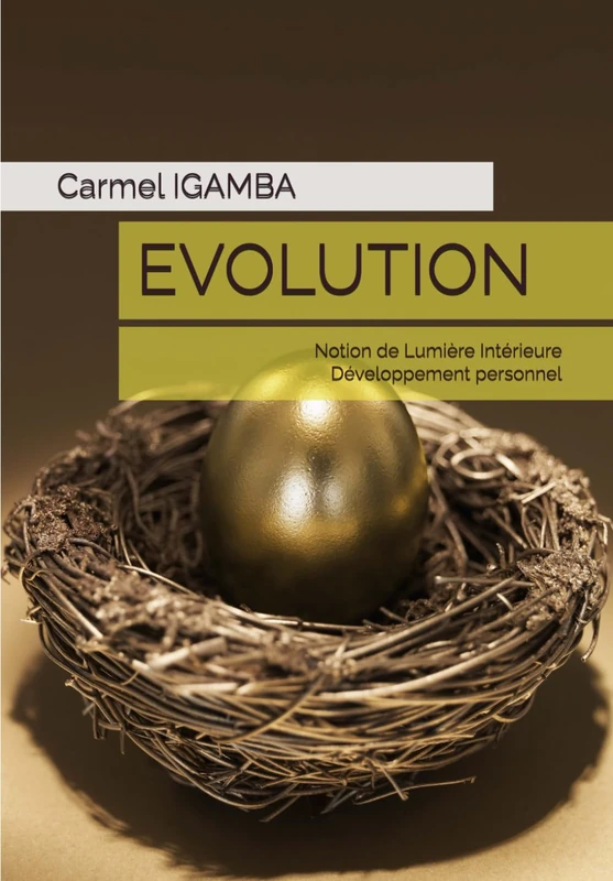 ÉVOLUTION: Développement personnel