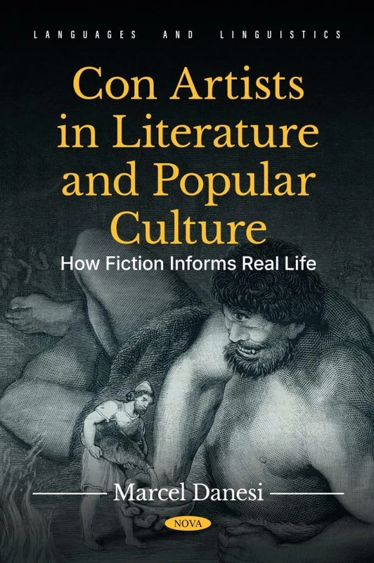 Con Artists in Literature and Popular Culture: How Fiction Informs Real Life (Languages and Linguistics) - Image 1