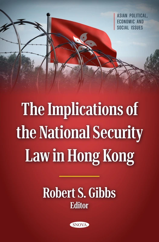 The Implications of the National Security Law in Hong Kong (Asian Political, Economic and Social Issues) - Image 1