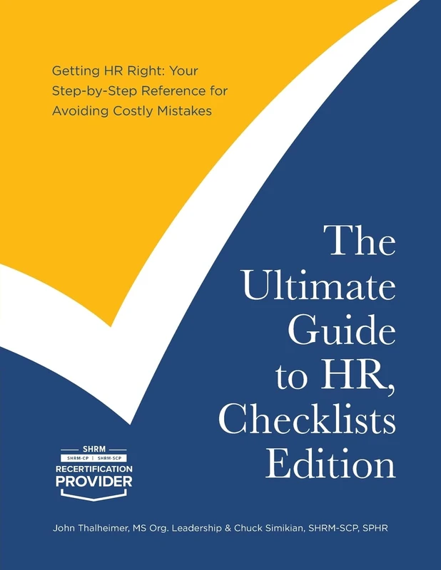 The Ultimate Guide to HR, Checklists Edition: Your Step-by-Step Reference for Avoiding Costly Mistakes - Image 1