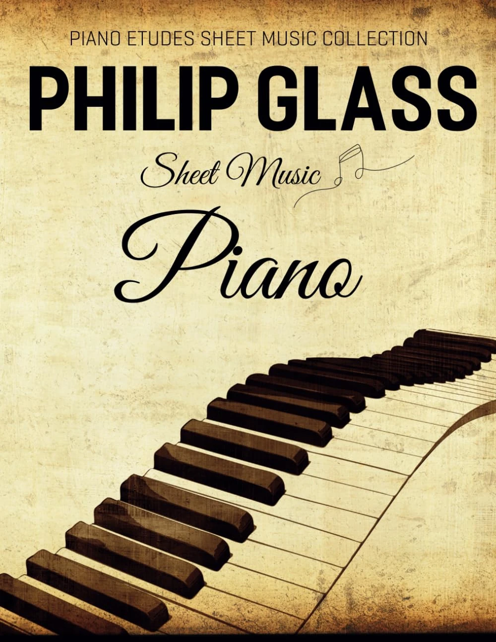 Philip Glass Sheet Music Piano: Piano Etudes Sheet Music Collection