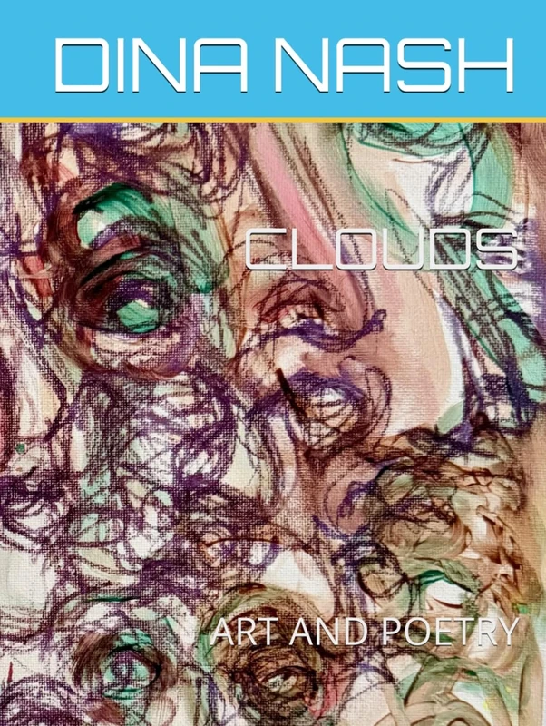 CLOUDS: ART AND POETRY