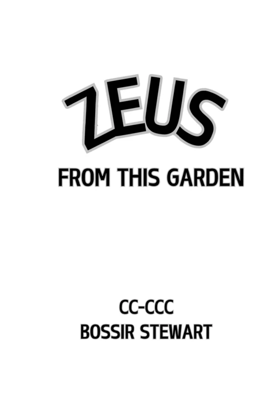 ZEUS FROM THIS GARDEN