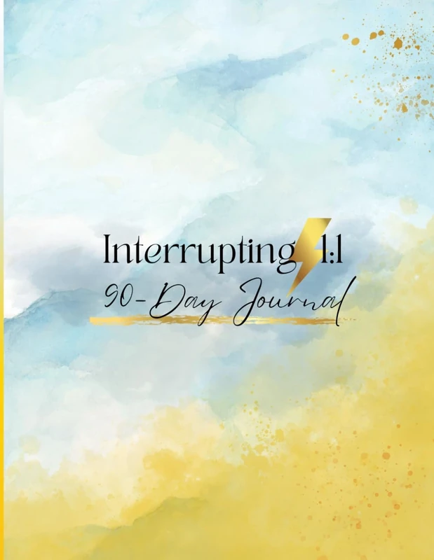 Interrupting 1:1 90-Day Guided Journal