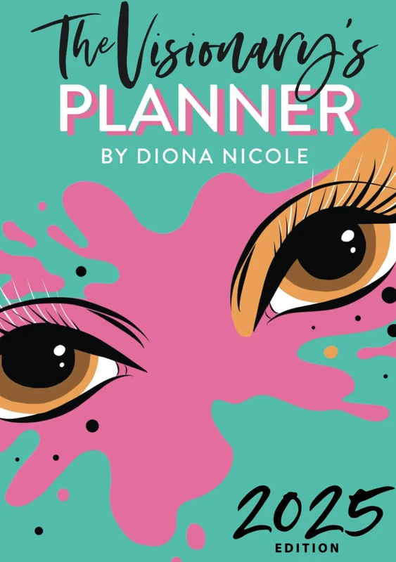 The Visionary's Planner 2025