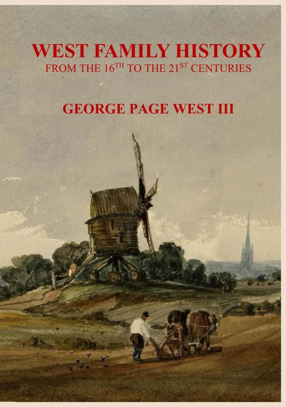 West Family History: From the 16th to the 21st Centuries - Image 1