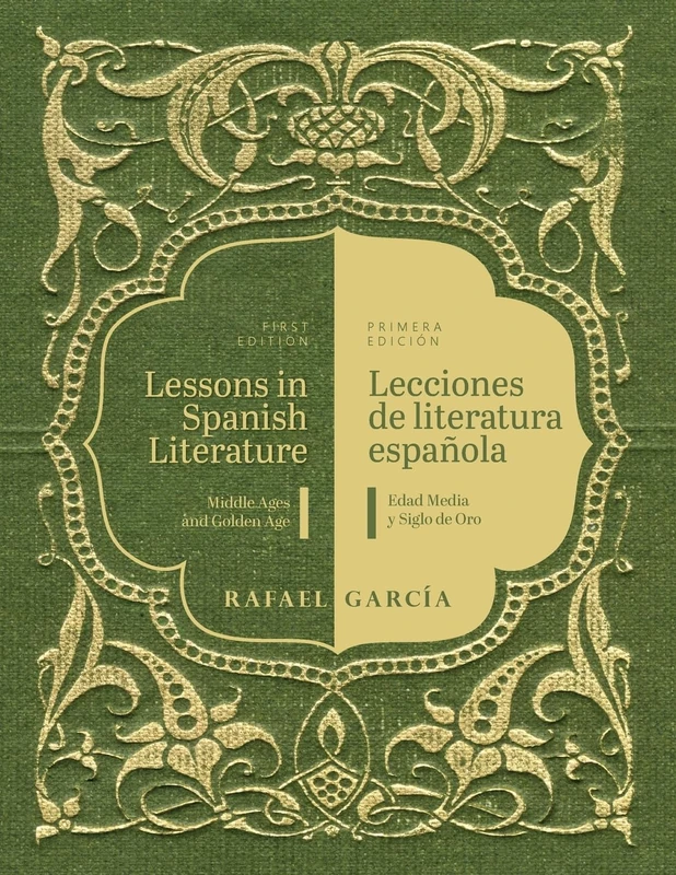 Cognella Lessons in Spanish Literature: Middle Ages and Golden Age