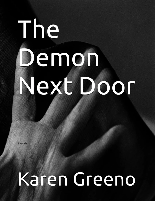 The Demon Next Door: A Novella
