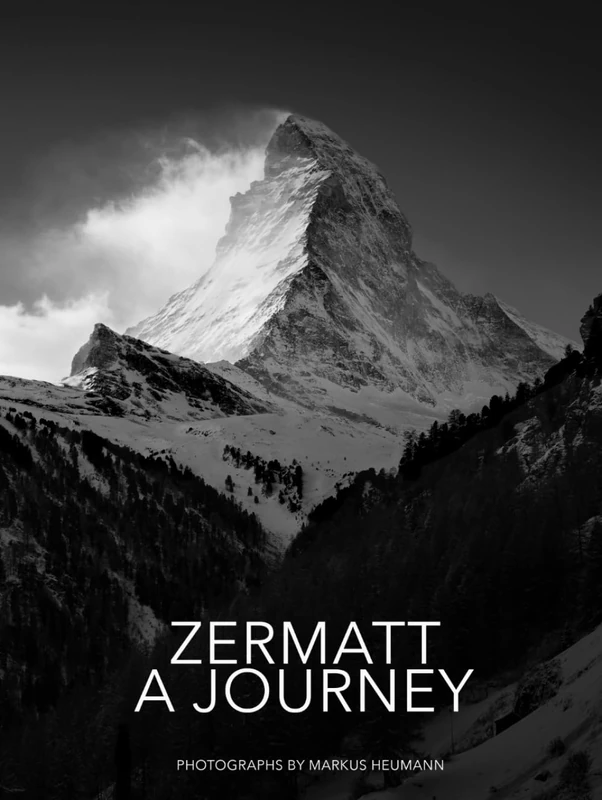 ZERMATT A JOUNEY: PHOTOGRAPHS BY MARKUS HEUMANN