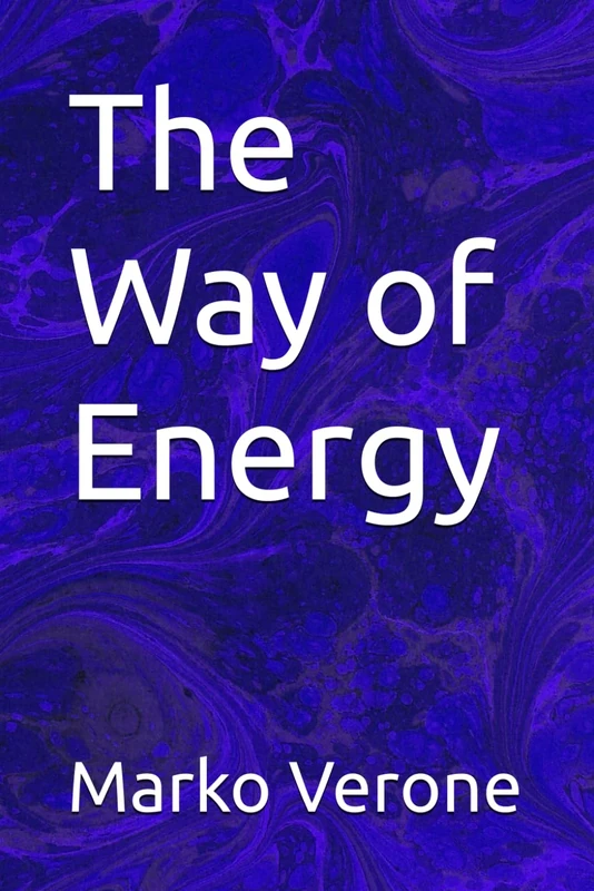 The Way of Energy