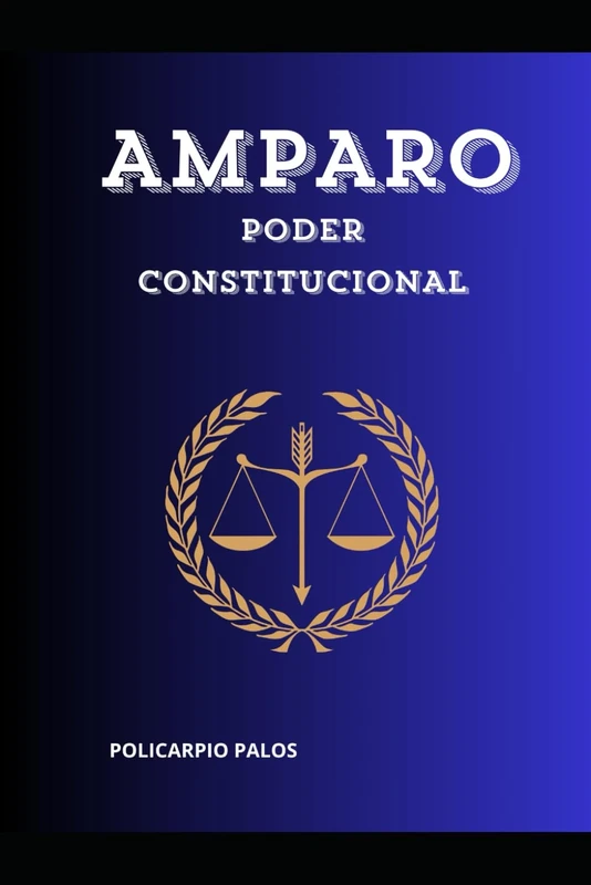 AMPARO: PODER CONSTITUCIONAL