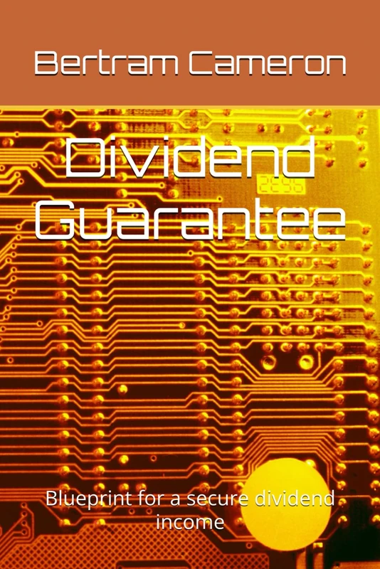 Dividend Guarantee: Blueprint for a secure dividend income