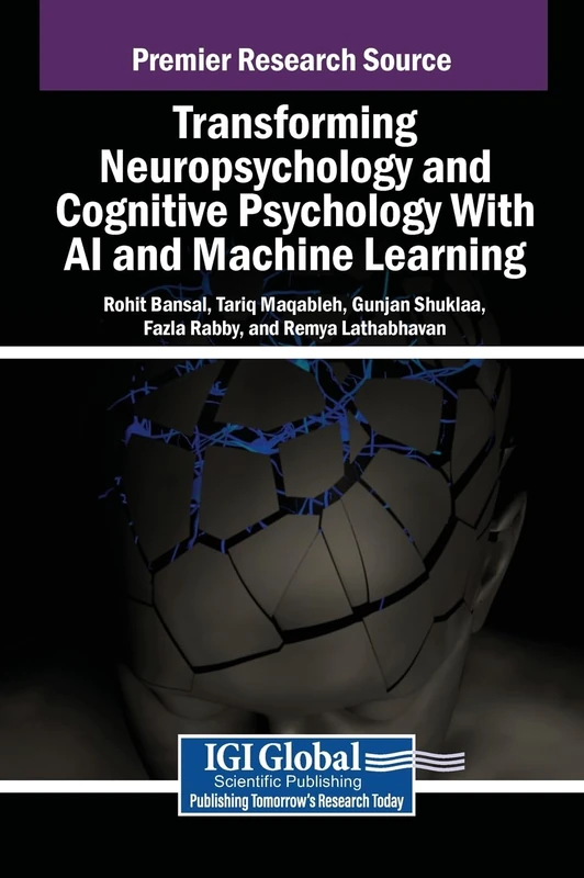 Transforming Neuropsychology and Cognitive Psychology With AI and Machine Learning