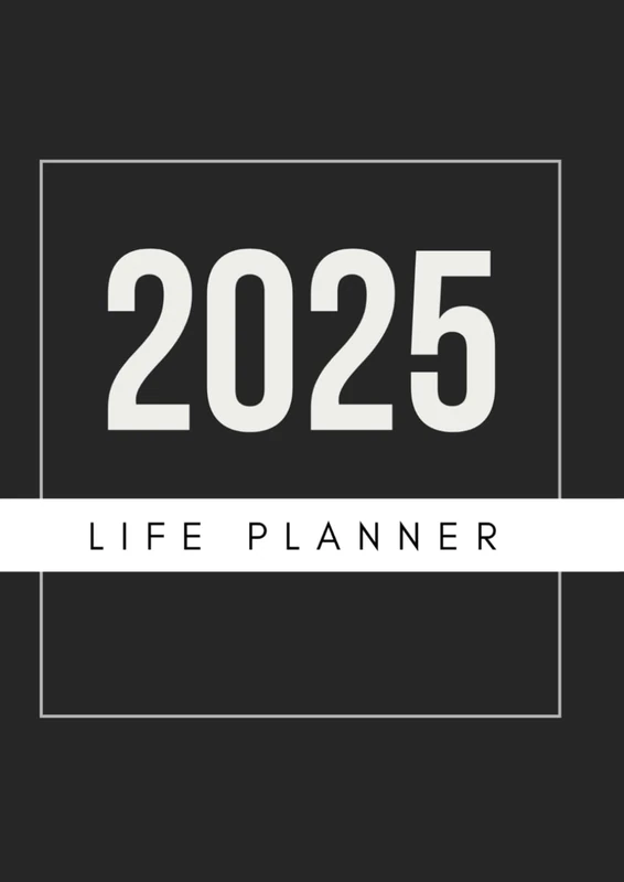 2025 Life Planner: A complete life transformation system combining practical planning tools, the Japanese Ikigai framework, manifestation techniques, ... and business to health and spirituality