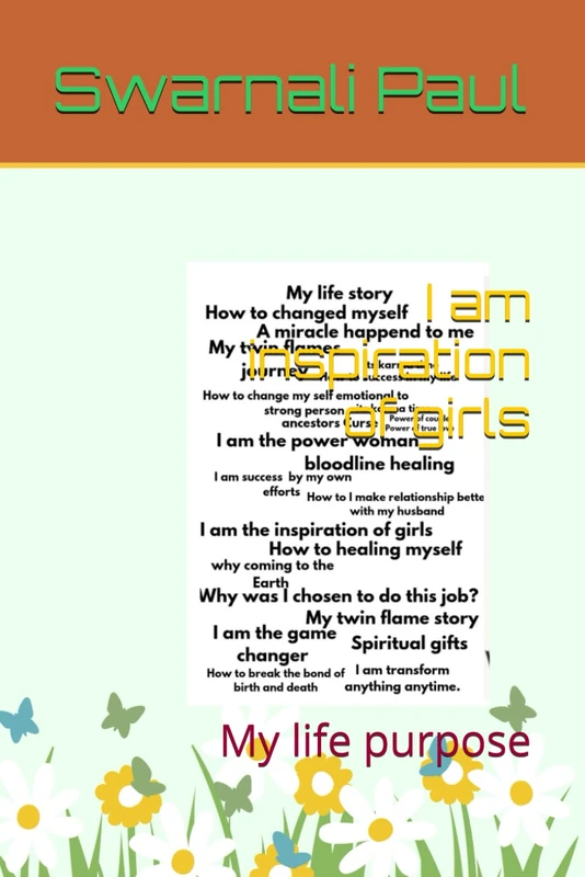 I am inspiration of girls: My life purpose