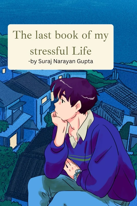 The last book of my stressful Life