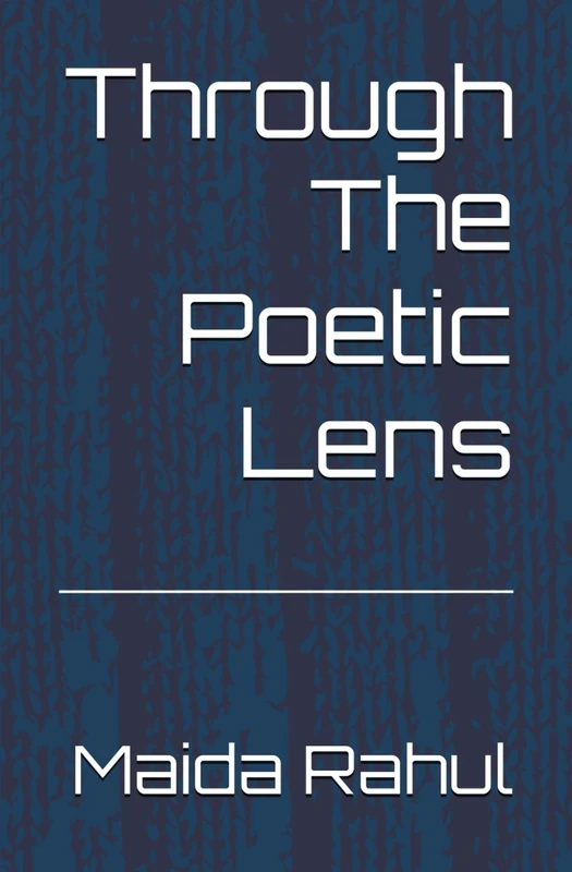 Through The Poetic Lens