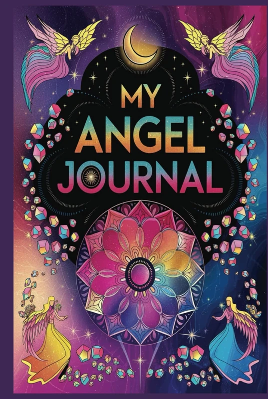 My Angel Journal - Enjoy 100 Pages of Prayer or Creative Journaling All Year Long for Women or Men: Use this Book to set Intentions, Express ... Goals with the Support of Angelic Energy. - Image 1