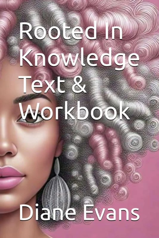 Rooted In Knowledge Text & Workbook