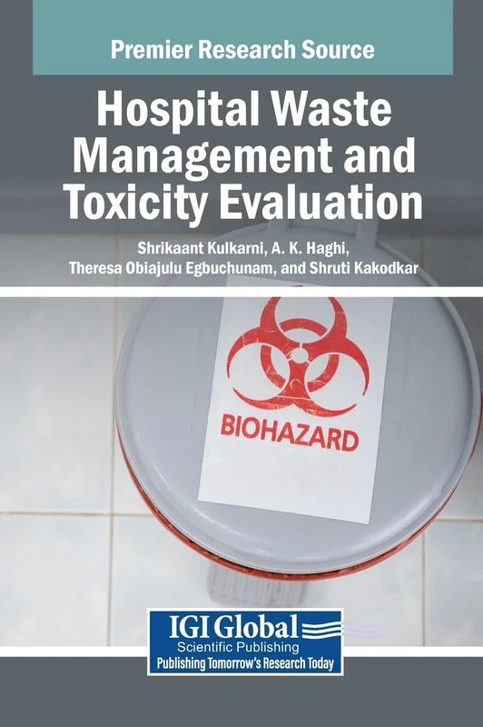 Hospital Waste Management and Toxicity Evaluation