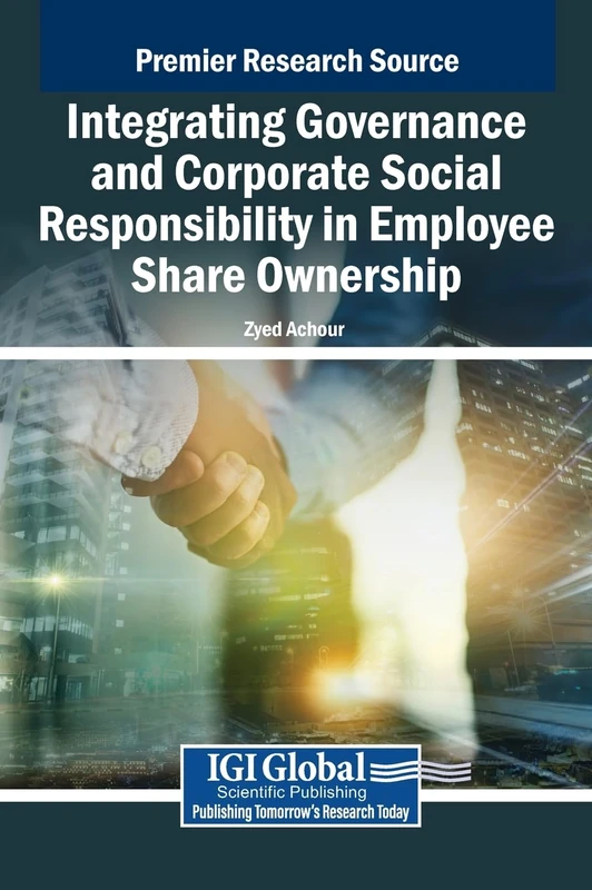 Integrating Governance and Corporate Social Responsibility in Employee Share Ownership