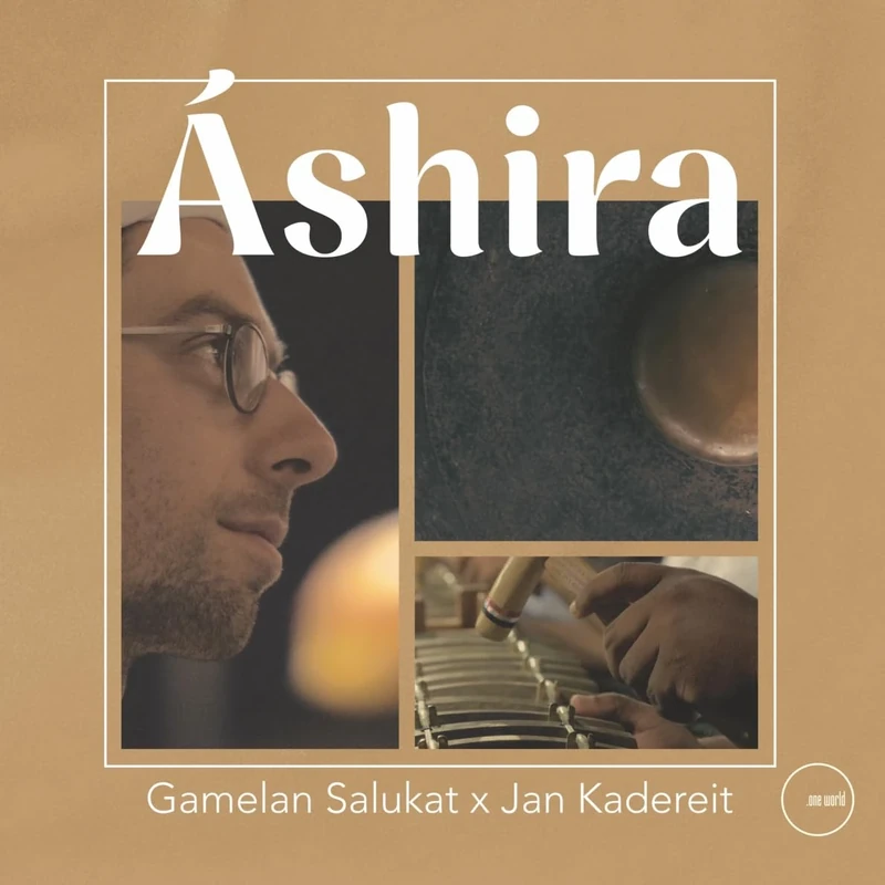 One World Records Ashira CD - Gamelan Salukat & Jan Kadereit