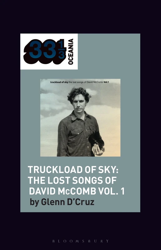 Various Artists' Truckload of Sky: The Lost Songs of David McComb Vol. 1 (33 1/3 Oceania)