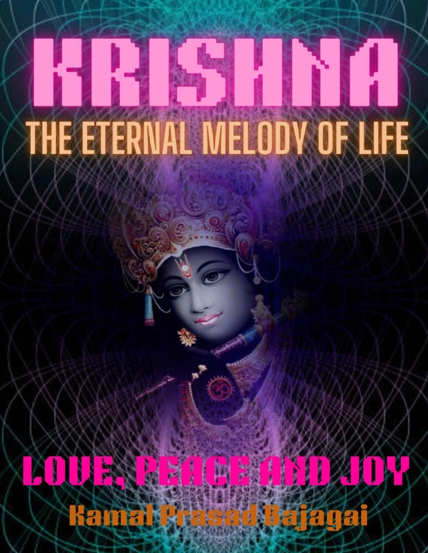 Krishna: The Eternal Melody of Life