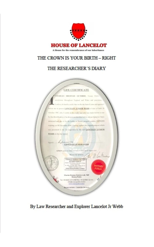 THE CROWN IS YOUR BIRTH – RIGHT: THE RESEARCHER’S DIARY By Law Researcher and Explorer Lancelot Jr Webb - Image 1