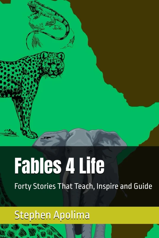 Fables 4 Life: Forty Stories That Teach, Inspire and Guide